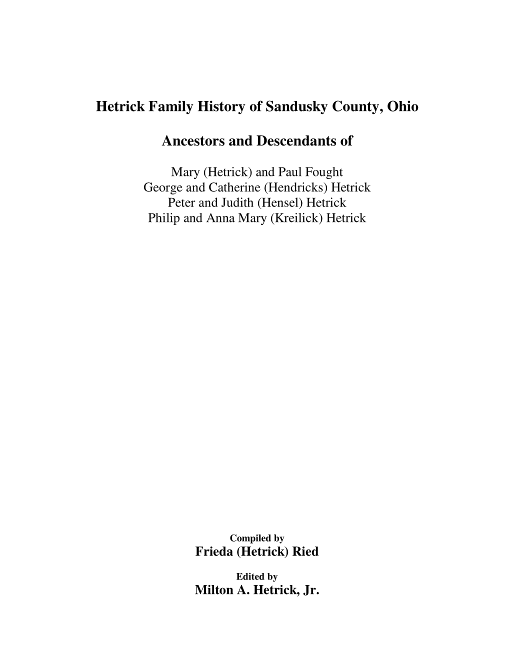 Hetrick Family History of Sandusky County, Ohio Ancestors And