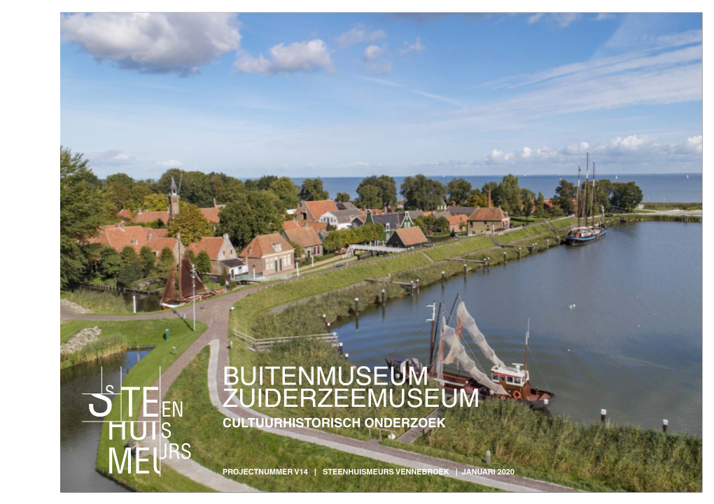 Buitenmuseum Zuiderzeemuseum Cultuurhistorisch Onderzoek