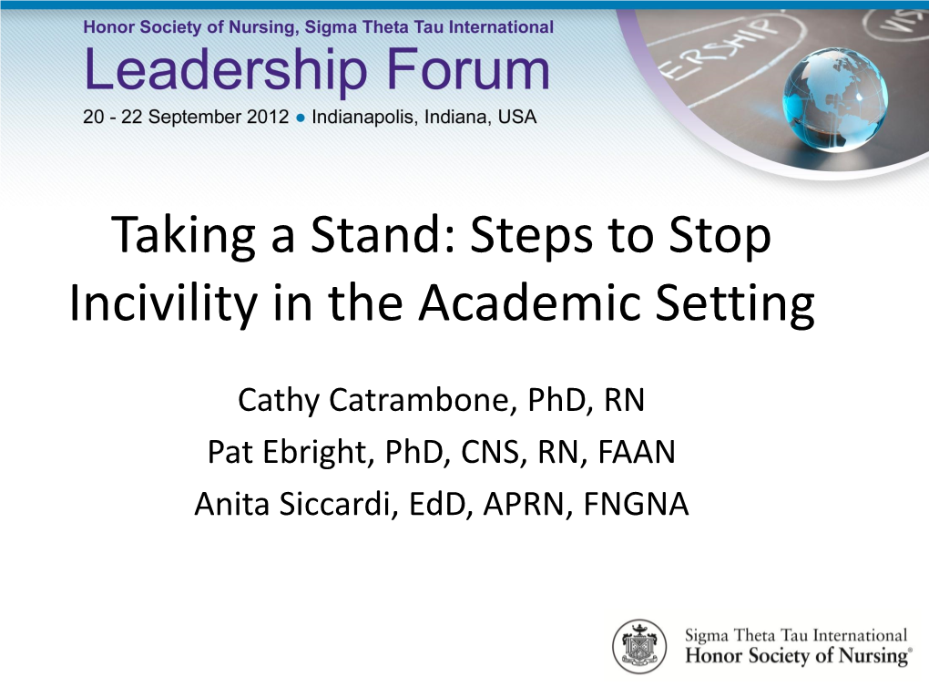 Taking a Stand: Steps to Stop Incivility in the Academic Setting