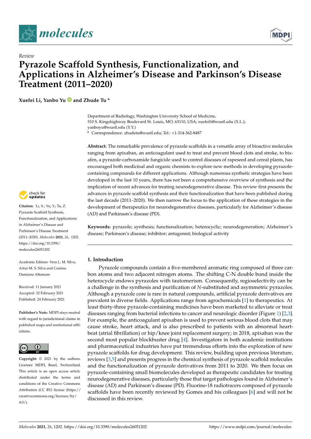 Pyrazole Scaffold Synthesis, Functionalization, and Applications in Alzheimer’S Disease and Parkinson’S Disease Treatment (2011–2020)