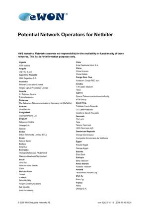 Potential Network Operators for Netbiter