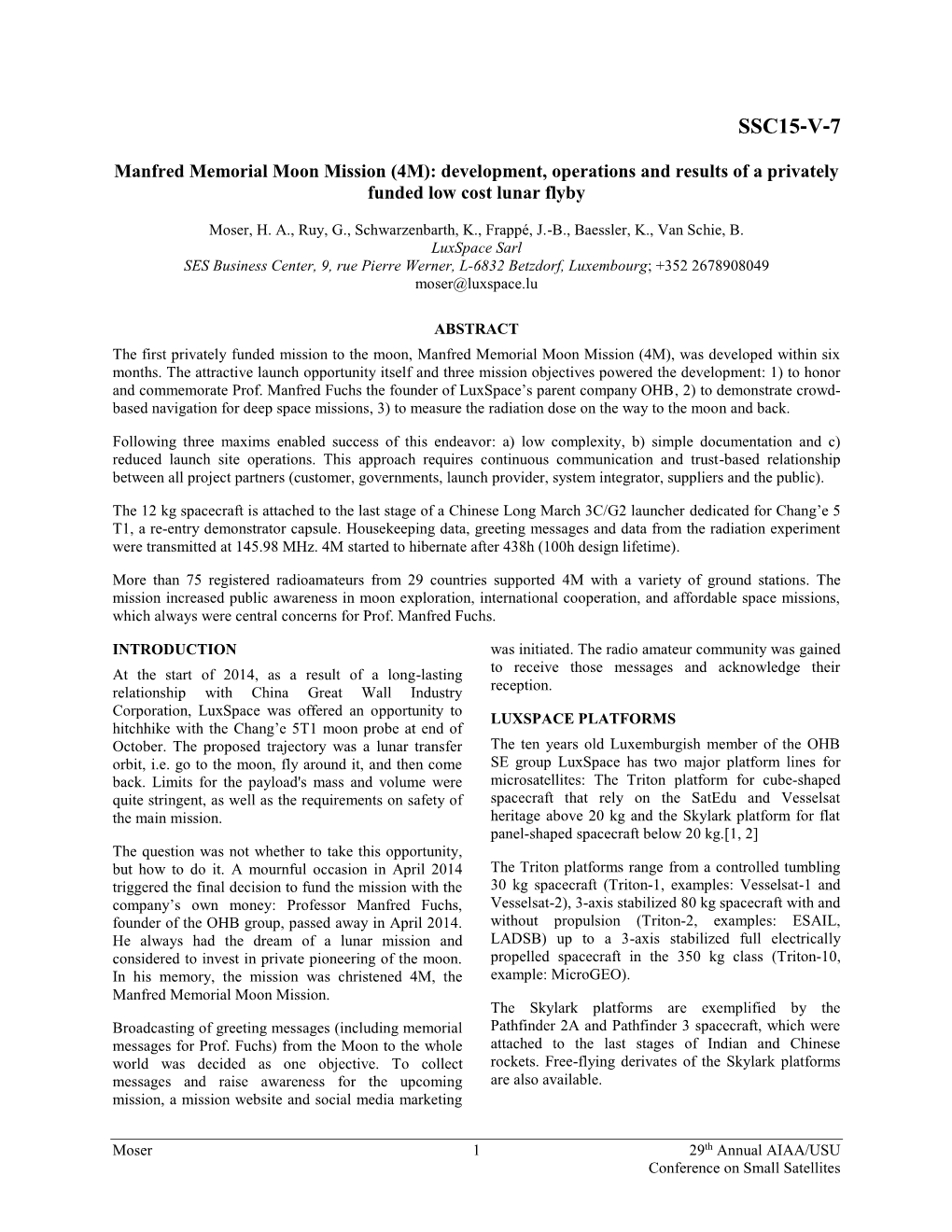 Manfred Memorial Moon Mission (4M): Development, Operations and Results of a Privately Funded Low Cost Lunar Flyby