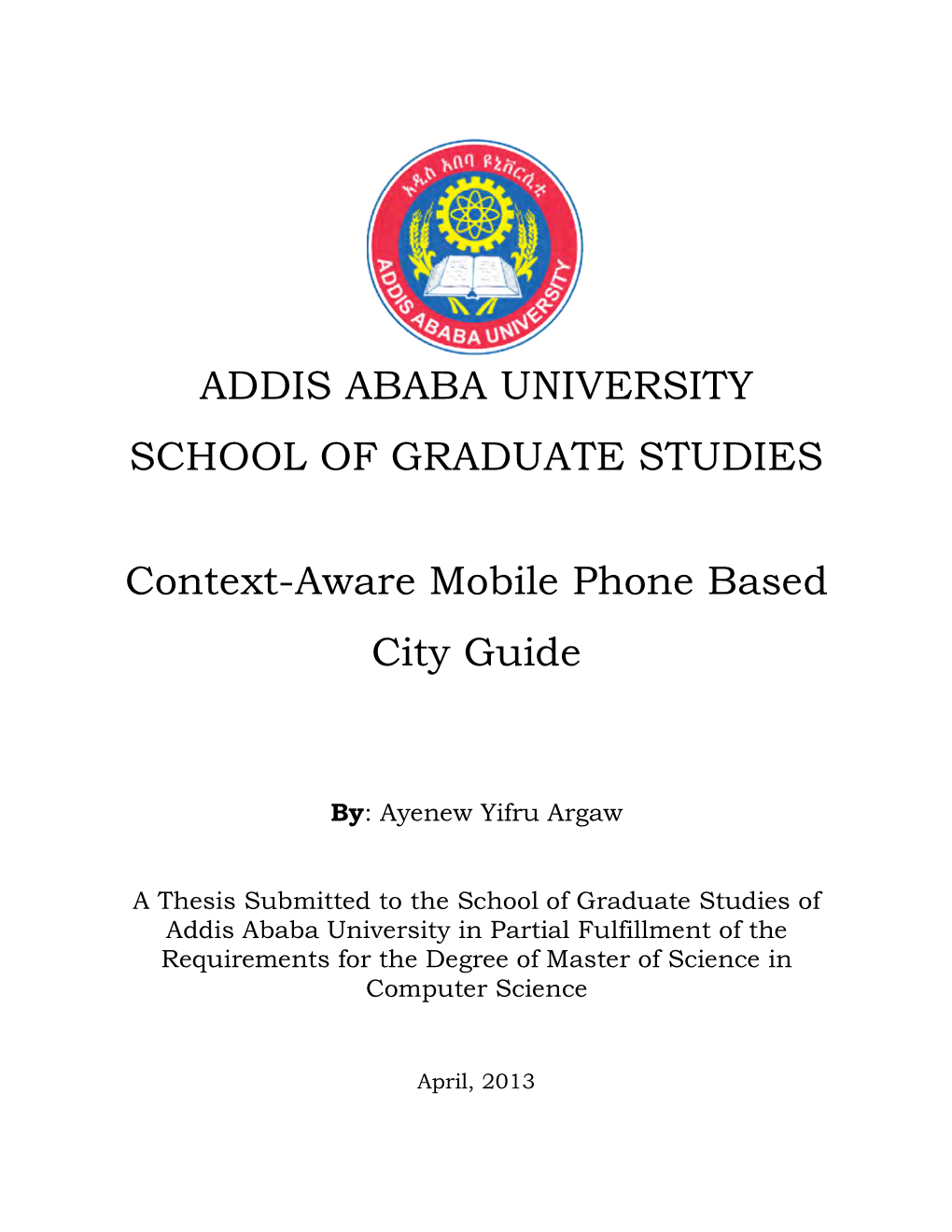 ADDIS ABABA UNIVERSITY SCHOOL of GRADUATE STUDIES Context