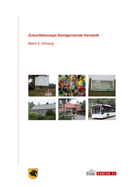 Zukunftskonzept Samtgemeinde Hanstedt Band 2: Anhang