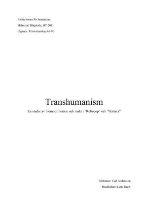 Transhumanism En Studie Av Biomodifikation Och Makt I ”Robocop” Och ”Gattaca”