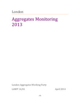London Aggregates Working Party LAWP 14/01 April 2014