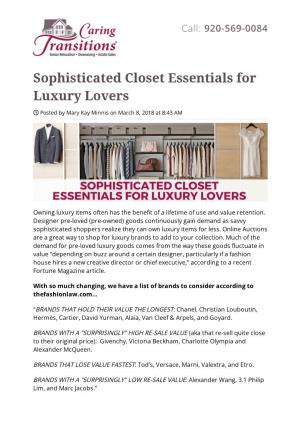 Sophisticated Closet Essentials for Luxury Lovers