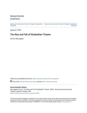 The Rise and Fall of Elizabethan Theatre