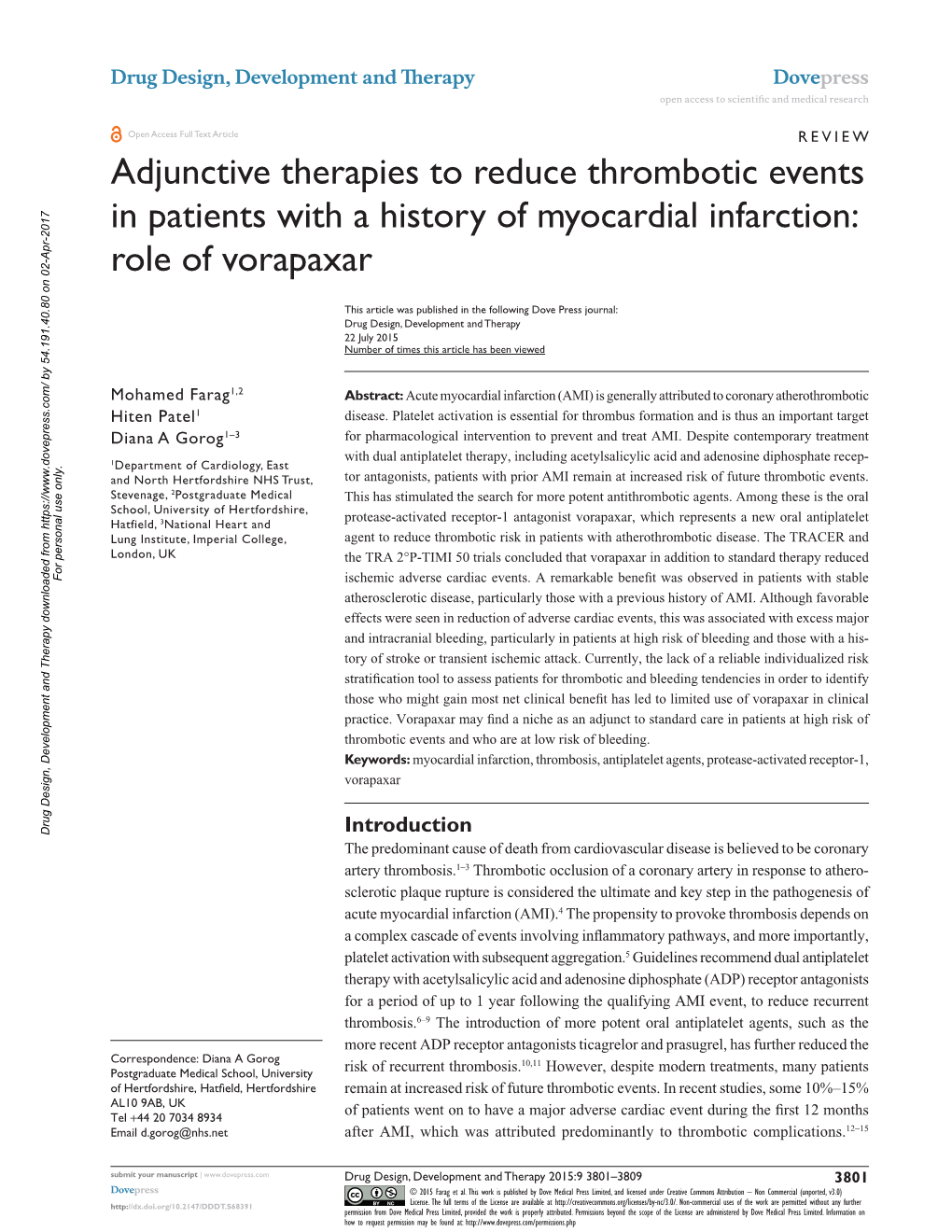Adjunctive Therapies to Reduce Thrombotic Events in Patients with a History of Myocardial Infarction: Role of Vorapaxar