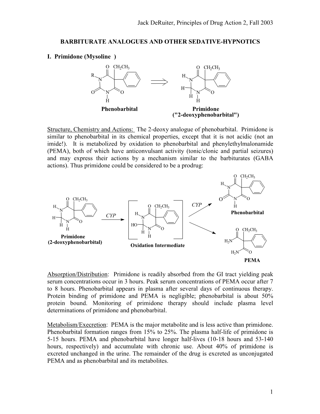 Jack Deruiter, Principles of Drug Action 2, Fall 2003 1