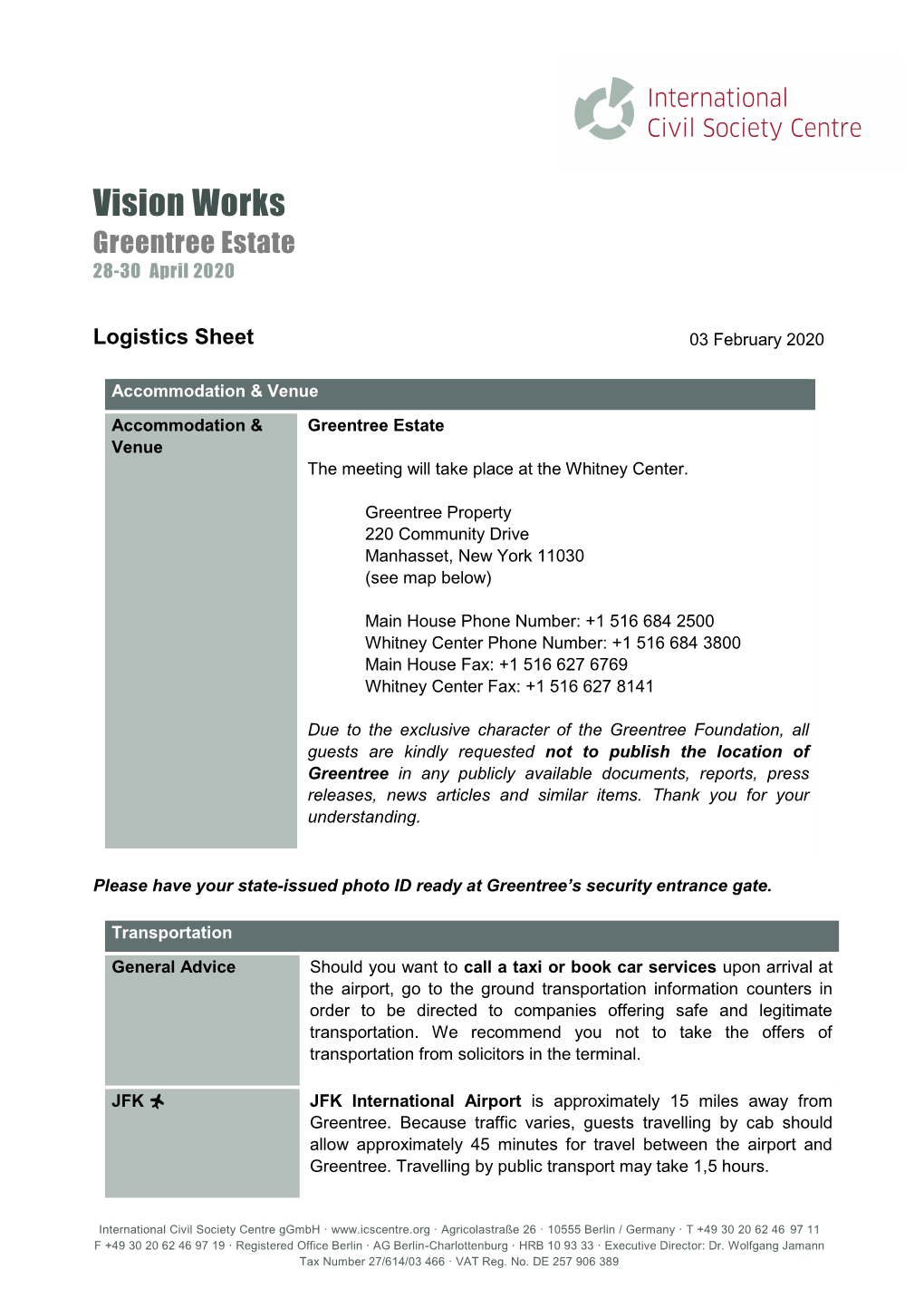 Vision Works 2020; Greentree Estate