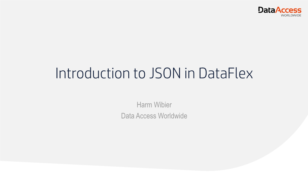 Introduction to JSON in Dataflex