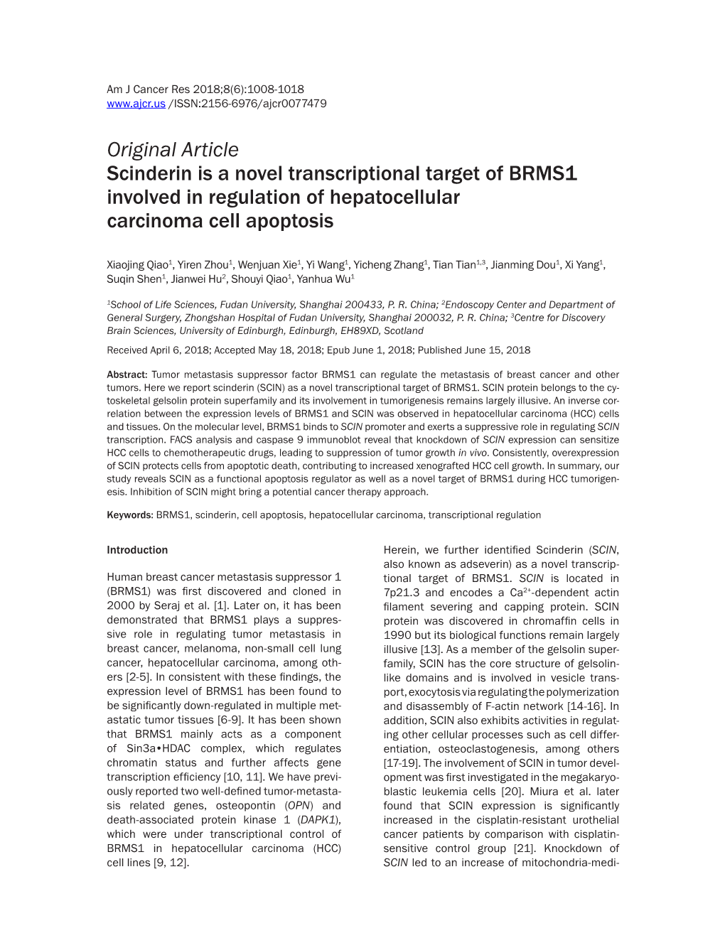 Original Article Scinderin Is a Novel Transcriptional Target of BRMS1 Involved in Regulation of Hepatocellular Carcinoma Cell Apoptosis