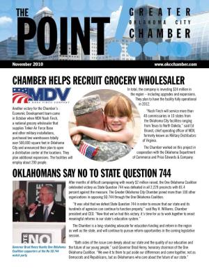 OKLAHOMANS SAY NO to STATE QUESTION 744 Chamber Helps