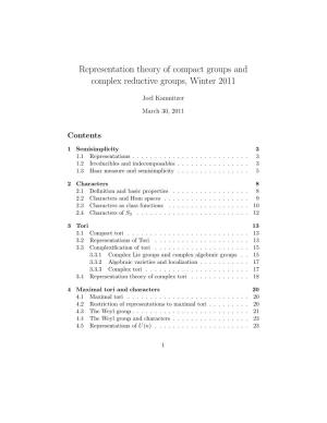 Representation Theory of Compact Groups and Complex Reductive Groups, Winter 2011