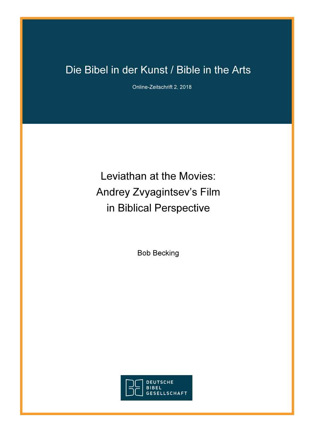 Die Bibel in Der Kunst / Bible in the Arts Leviathan at the Movies