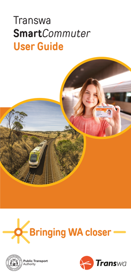 Transwa Smartcommuter User Guide What Is the Transwa Smartcommuter Card?