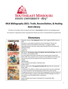MLK Bibliography 2021: Truth, Reconciliation, & Healing Kent Library