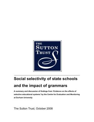 Social Selectivity of State Schools and the Impact of Grammars