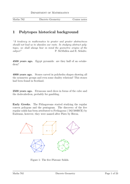 1 Polytopes Historical Background