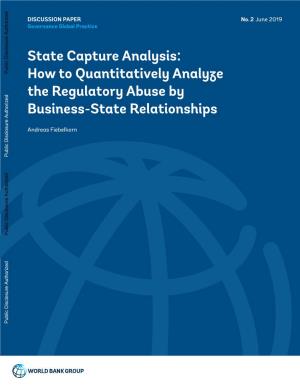 State Capture Analysis: How to Quantitatively Analyze The