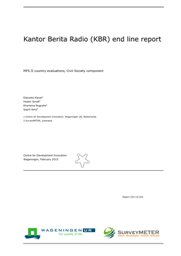 Kantor Berita Radio (KBR) End Line Report