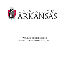 FACULTY PUBLICATIONS January 1, 2012 – December 31, 2012