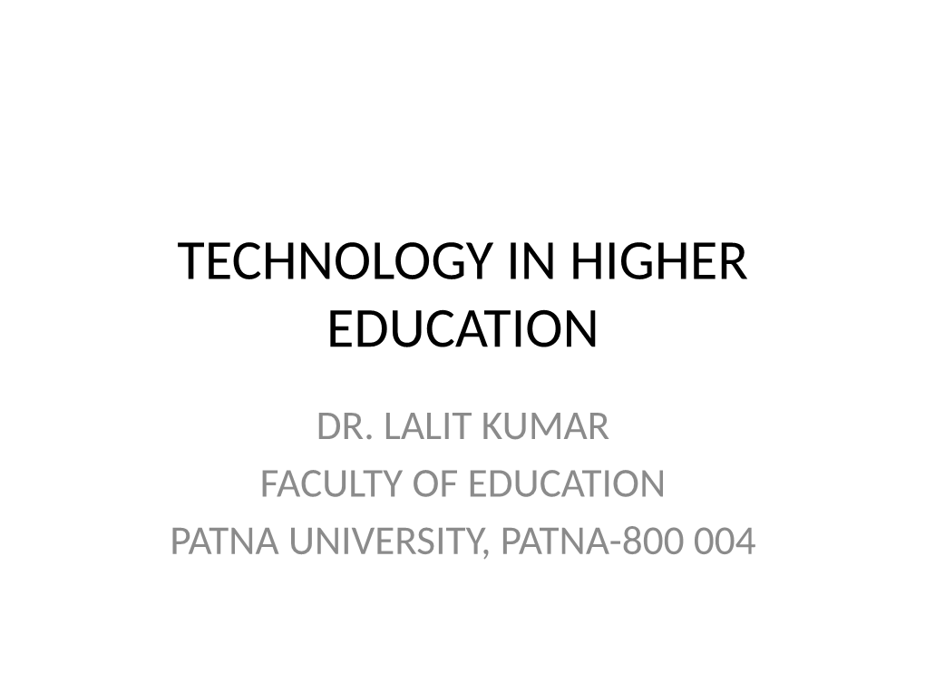 Technology in Higher Education