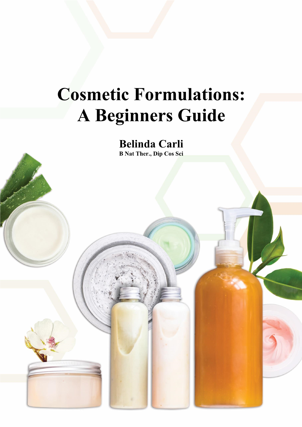 Cosmetic Formulations a Beginners Guide DocsLib