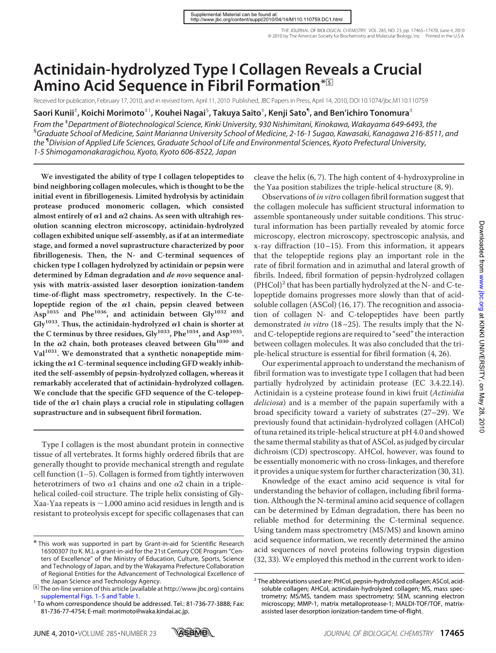 Actinidain-Hydrolyzed Type I Collagen Reveals a Crucial Amino Acid