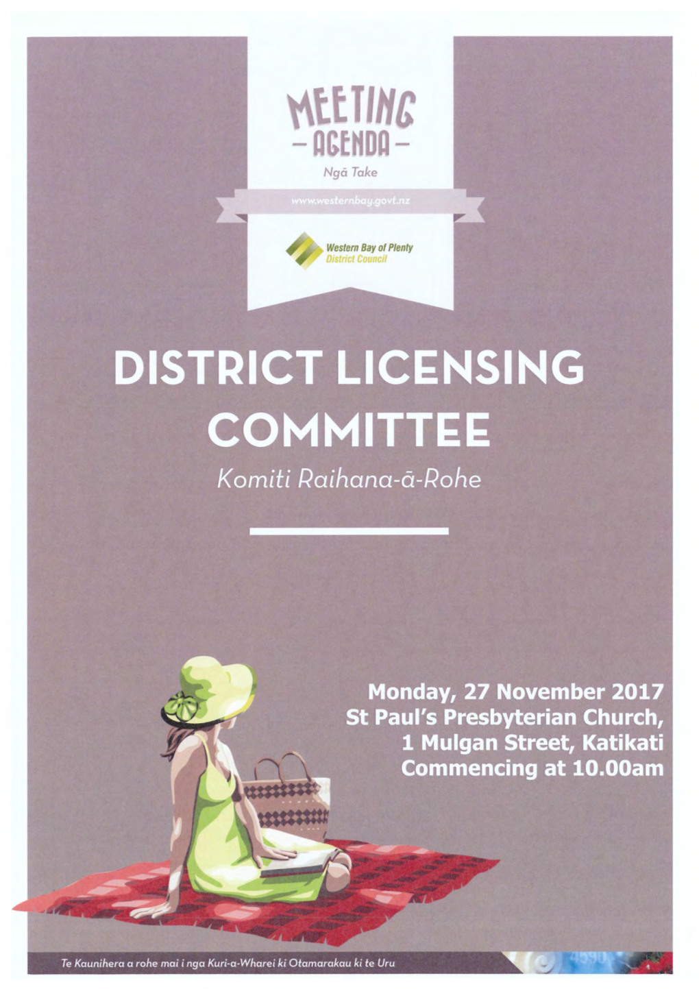 Te Kaunihera a Rohe Mai I Nga Kuri-A-Wharei Ki Otamarakau Ki Te Uru Notice of Meeting No DL6 Te Karere