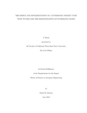 The Design and Implementation of a Supersonic Indraft Tube Wind Tunnel for the Demonstration of Supersonic Flows