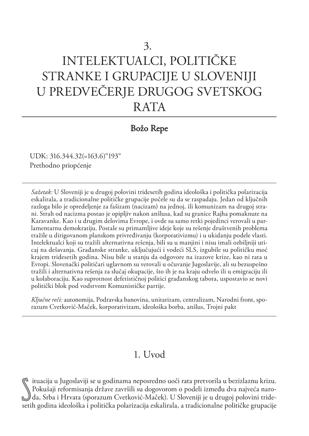 Intelektualci, Političke Stranke I Grupacije U Sloveniji U Predvečerje Drugog Svetskog Rata