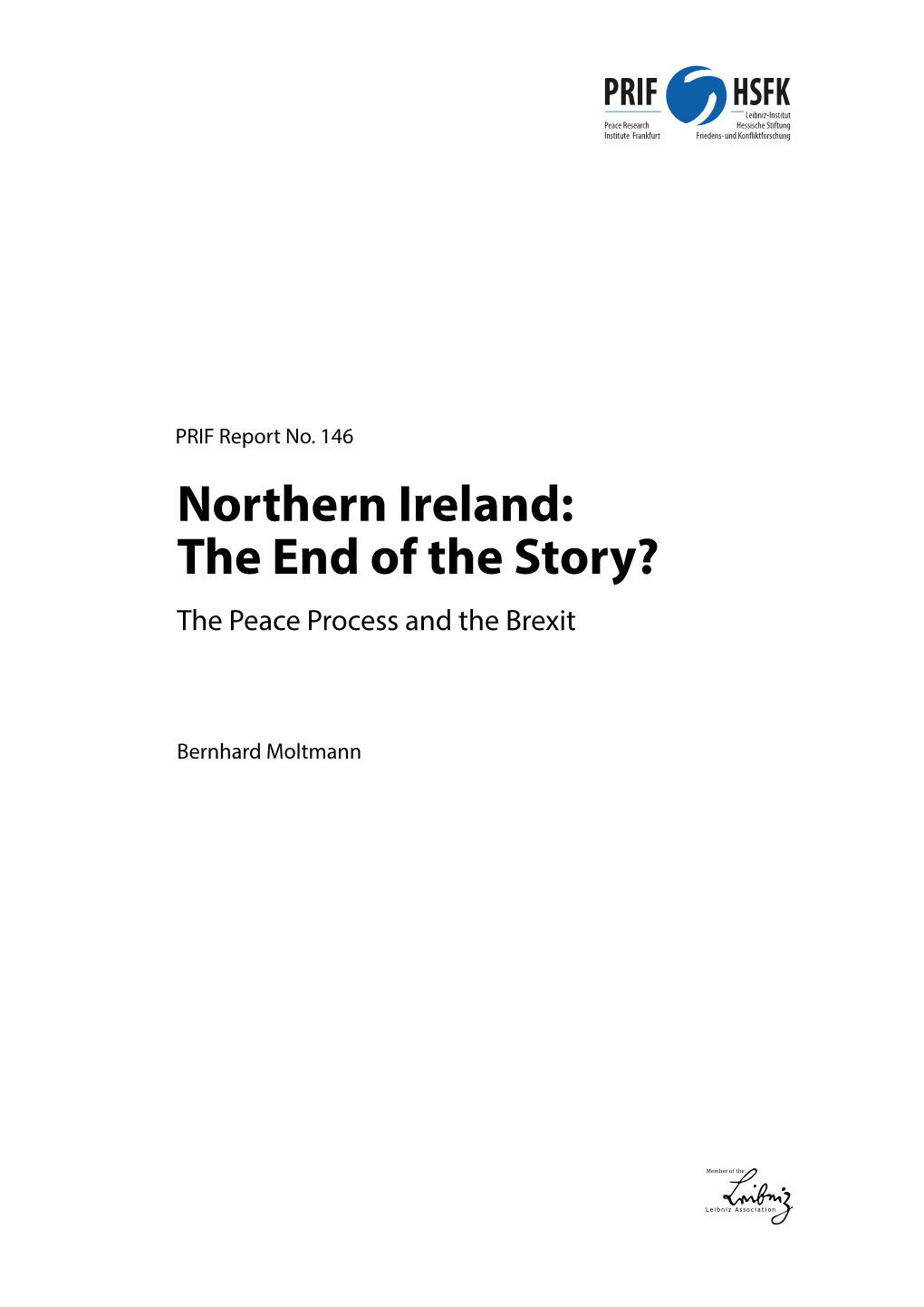 Northern Ireland: the End of the Story? the Peace Process and the Brexit