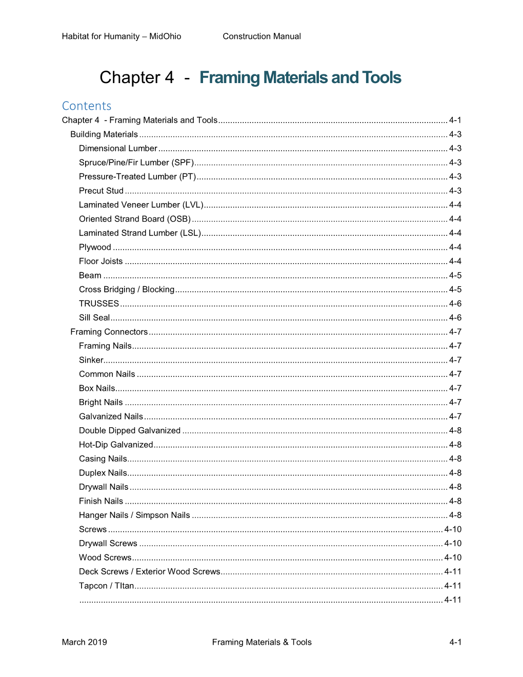 Chapter 4 - Framing Materials and Tools Contents Chapter 4 - Framing Materials and Tools