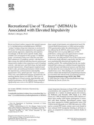 “Ecstasy” (MDMA) Is Associated with Elevated Impulsivity Michael J