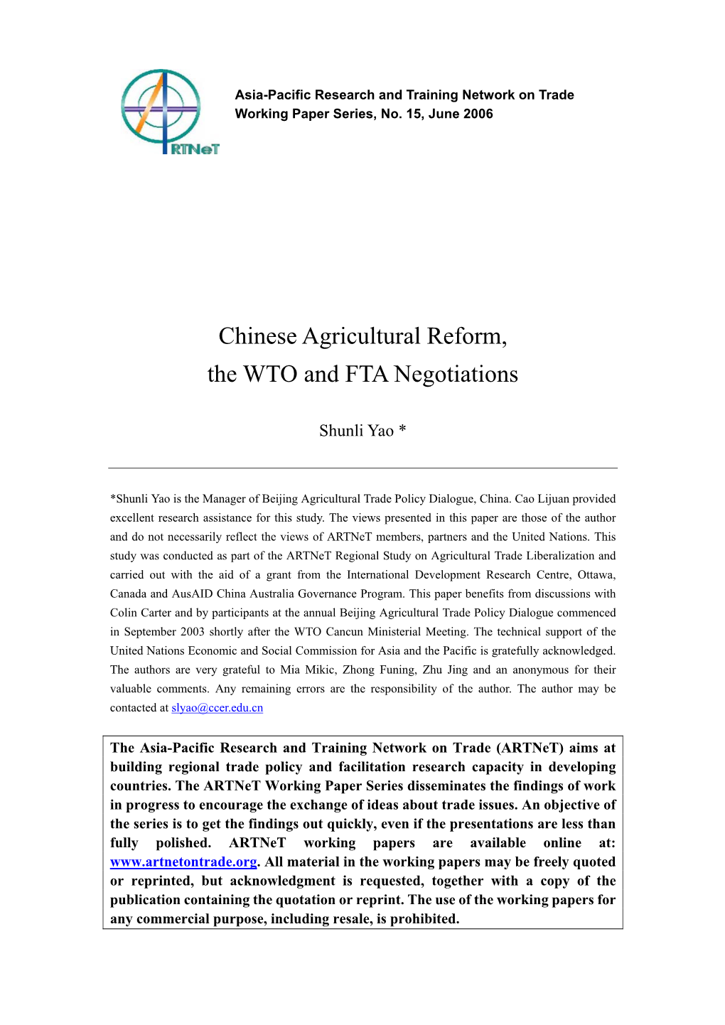 Chinese Agricultural Trade Liberalization and Its Implications