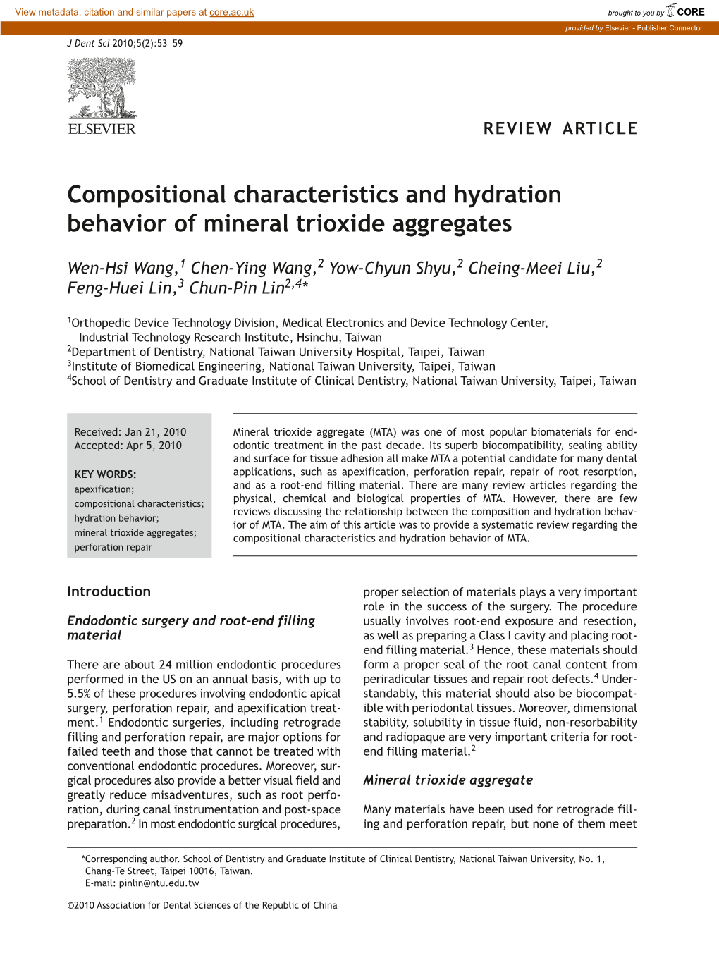 Compositional Characteristics and Hydration Behavior of Mineral Trioxide Aggregates