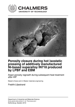 Porosity Closure During Hot Isostatic Pressing of Additively Manufactured