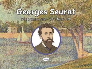 Art-Georges-Seurat-Powerpoint.Pdf