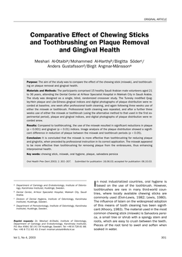 Comparative Effect of Chewing Sticks and Toothbrushing on Plaque Removal and Gingival Health
