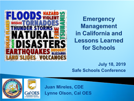 July 18, 2019 Safe Schools Conference Juan Mireles, CDE Lynne Olson, Cal