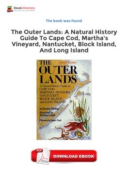 The Outer Lands: a Natural History Guide to Cape Cod, Martha's
