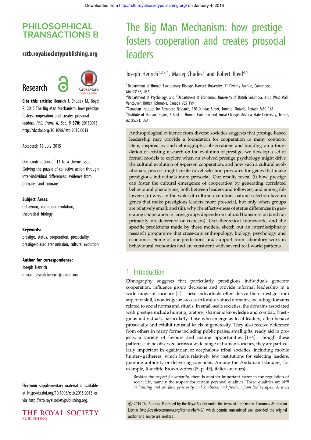 The Big Man Mechanism: How Prestige Fosters Cooperation and Creates Prosocial Rstb.Royalsocietypublishing.Org Leaders