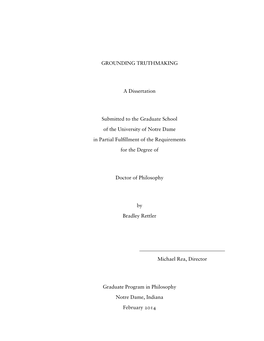 GROUNDING TRUTHMAKING a Dissertation Submitted to The