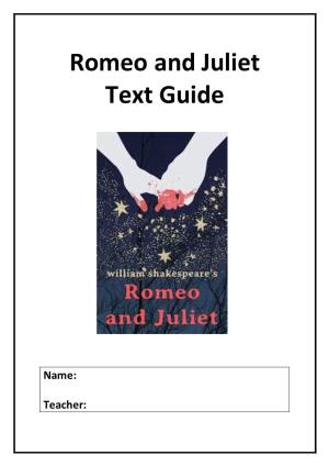 Romeo and Juliet Text Guide
