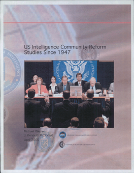 Us Intelligence Community Reform Studies Since