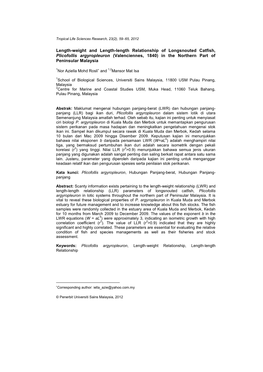 Length-Weight and Length-Length Relationship of Longsnouted Catfish, Plicofollis Argyropleuron (Valenciennes, 1840) in the Northern Part of Peninsular Malaysia