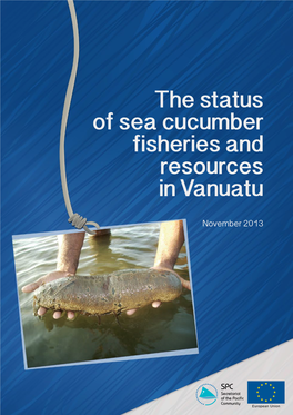 The Status of Sea Cucumber Fisheries and Resources in Vanuatu