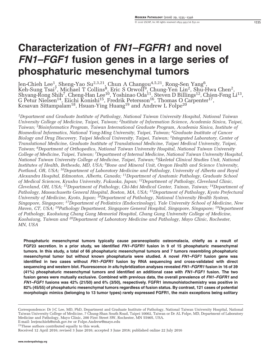 FGFR1 and Novel FN1&Ndash;FGF1 Fusion Genes in a Large